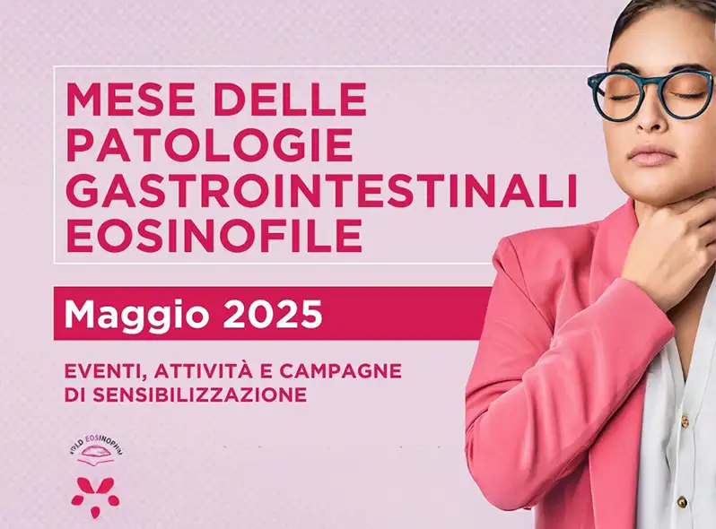 Al via la campagna 2025 sulle patologie gastrointestinali eosinofile